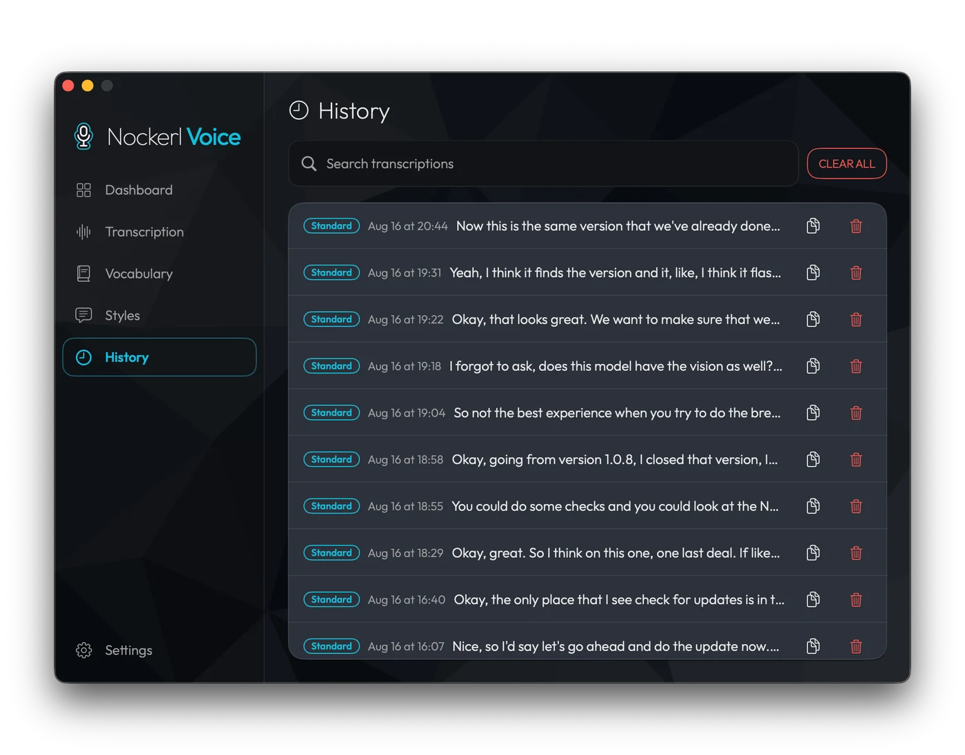 Searchable history: every transcript with the style that produced it and when it was recorded.